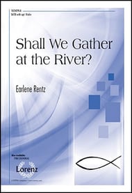 Shall We Gather at the River SATB choral sheet music cover Thumbnail